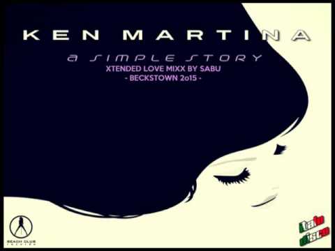 KEN MARTINA - A Simple Story (Xtendend Love Mixx) [Italo Disco 2o15]