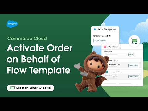 Activate Order on Behalf of (OOBO) Flow Template | OOBO Series