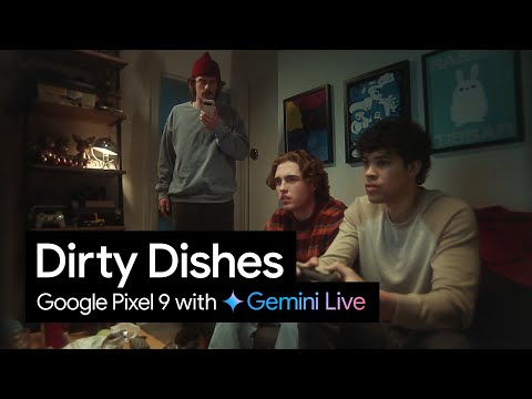 Google Pixel 9 With Gemini Live | Dirty Dishes