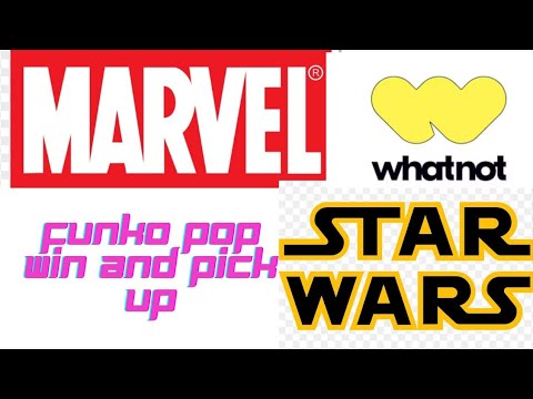 starwars and marvel funko pop pick up and win on what not