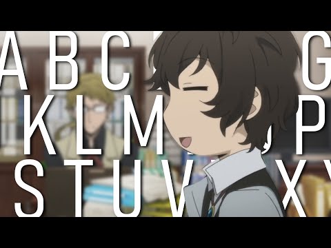 Learn The Alphabet With DUB Osamu Dazai