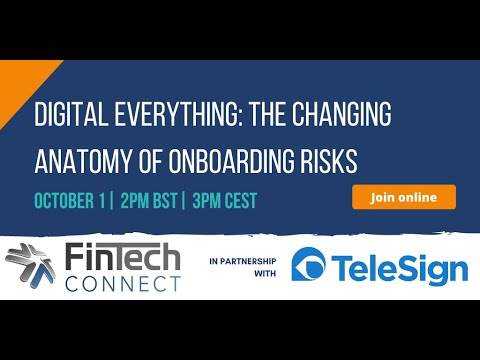 Digital Everything: The Changing Anatomy of Onboarding Risks