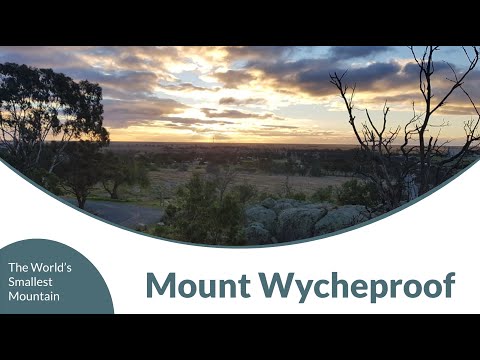 Mount Wycheproof - The World’s Smallest Mountain