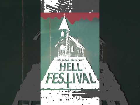 Mega64 Interactive Hell Festival THIS SATURDAY 10/15