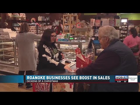 Sales Booming: Roanoke Businesses Benefit During Dickens Of A Christmas