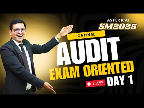 CA Final AUDIT Exam Oriented Batch Day1 - Intro & Ethics