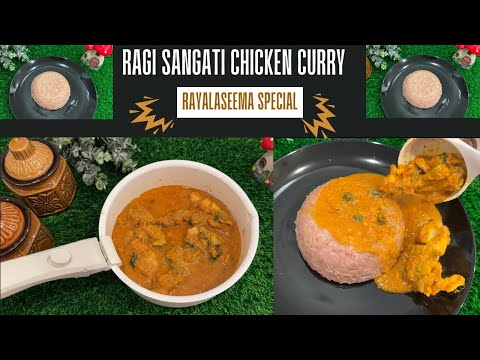 Rayalaseema Special Ragi Sangati Chicken Curry for winter season