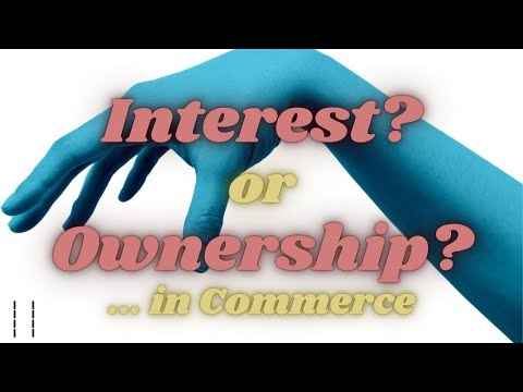 Trust 101:  Basics of Ownership, Interest, Equitable, Legal in Commerce.