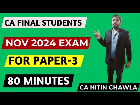 |CA Final Students For Nov 24 Exam Just Give 80 Minutes to Me & See Magic|