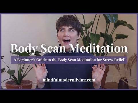 What is a Body Scan Meditation for Stress Relief: A Beginner's Guide