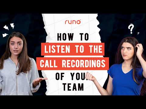 How to listen to call recordings of your team | Web Version | Runo