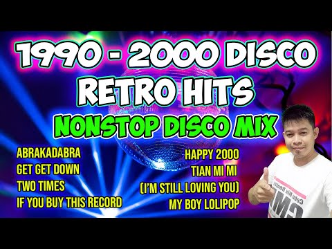 🔉📻1990 - 2000 DANCE HITS - ABRACADABRA - GET GET DOWN - NONSTOP DISCO MIX - DJMAR DISCO TRAXX