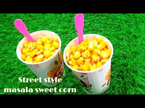 Street style masala sweet corn | Monsoon Recipe | Indian Snacks | how to make sweet corn