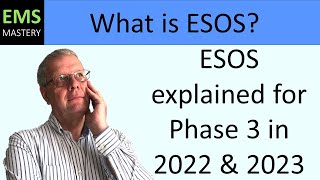 What is ESOS? - Energy Savings Opportunities Regulations explained for Phase 3 in 2022 & 2023