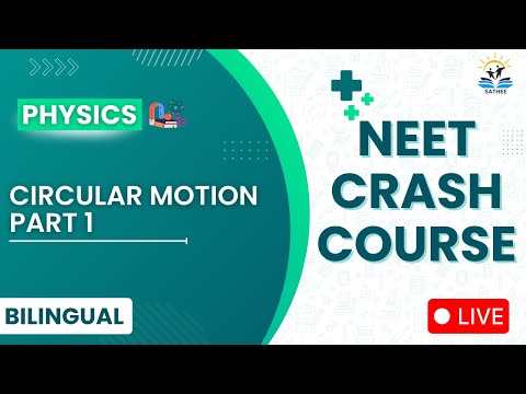 Circular Motion Part 1 | Physics For NEET 2025