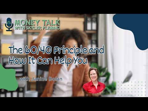 The 60/40 Principle and How It Can Help You with Janine Bolan - 146.mp4