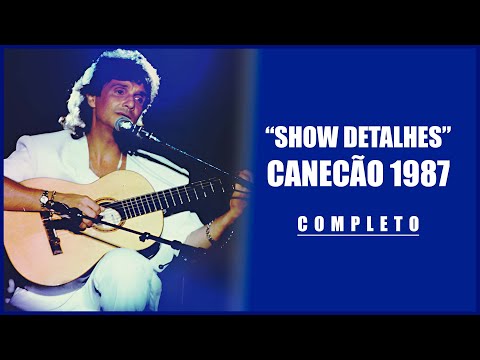 Roberto Carlos - Show Detalhes (Completo) - Canecao (RJ) - 1987