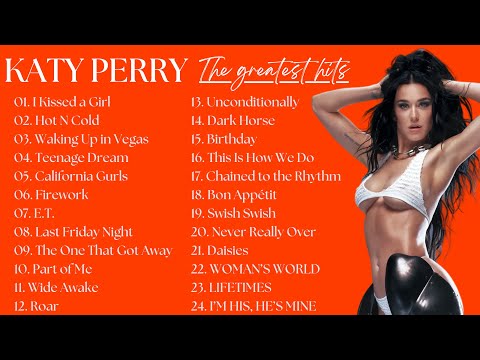 🎤 KATY PERRY MIX 2025 | Top 24 Katy Perry Best Songs | Greatest Hits Full Album 🎶