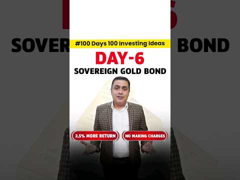 What is Sovereign gold bond?|SGB Bond scheme| 100-day investment idea with Pankaj Dhingra