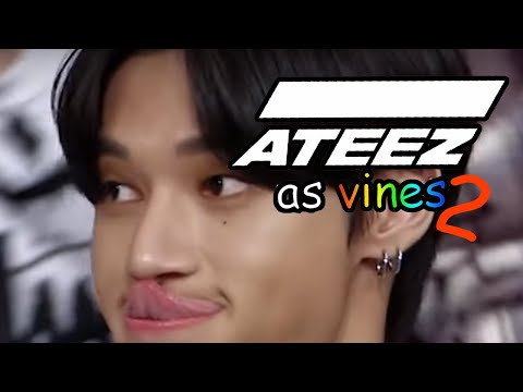 ATEEZ as vines 2: vine another day