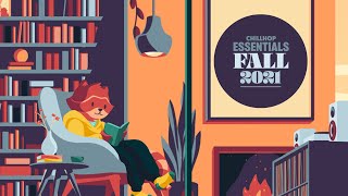 🍂 Chillhop Essentials · Fall 2021 [chill beats & jazz hiphop]