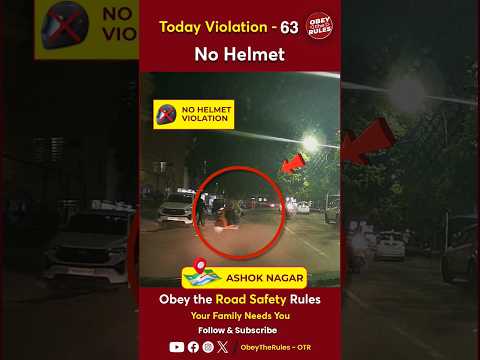 TODAY VIOLATION -63 Wear Helmet For your Safety #obeytherules #otr #chennaitrafficpolice