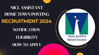 NICL Assistant Eligibility Criteria 2024 Age, Qualification | NICL Assistant syllabus| NICL 2024