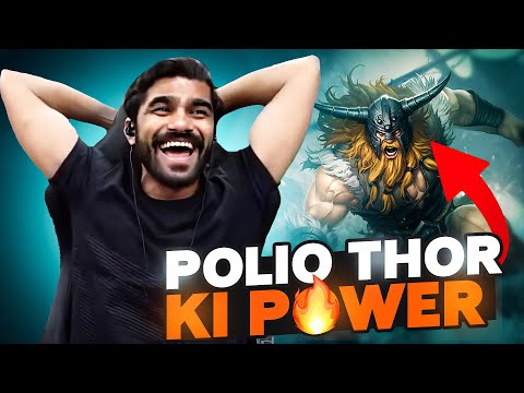 Aaj Dhekho Polio Thor Ki Power || LOL RADA