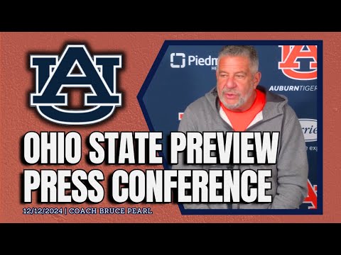 Bruce Pearl Previews Auburn Basketball vs Ohio State | FULL PRESS CONFERENCE