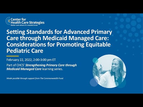 Setting Standards for Advanced Primary Care via Managed Care: Considerations for Promoting Equity