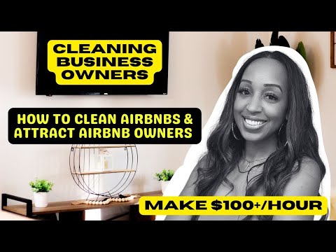 BEST WAYS To CLEAN AIRBNBs // ATTRACT AIRBNB OWNERS With These Tips!