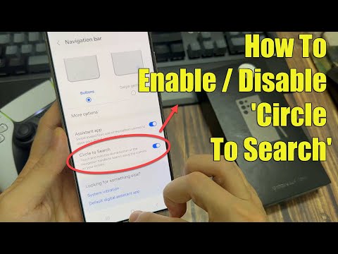 Samsung Galaxy S24/S24+/Ultra: How To Enable / Disable 'Circle To Search'