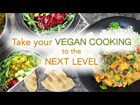 Vegan Cooking Course: Everyday Meals to Keep You Radiant and Healthy