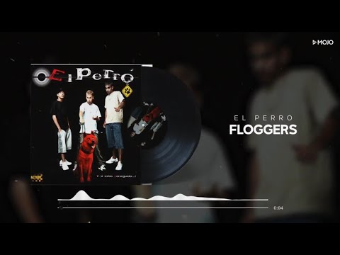 El Perro - Floggers (Cover Audio)