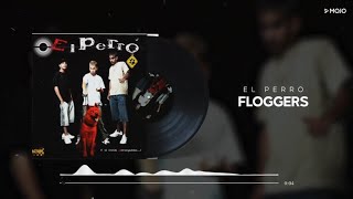 El Perro - Floggers (Cover Audio)