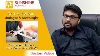 Watch Dr. Y. Ajit Vikram, Consultant Urologist & Andrologist talk about ADAM