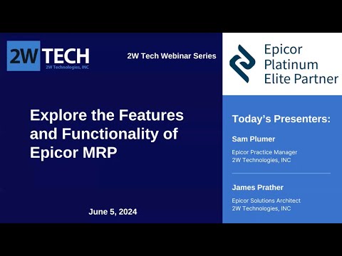 Exploring the Features and Functionality of Epicor MRP