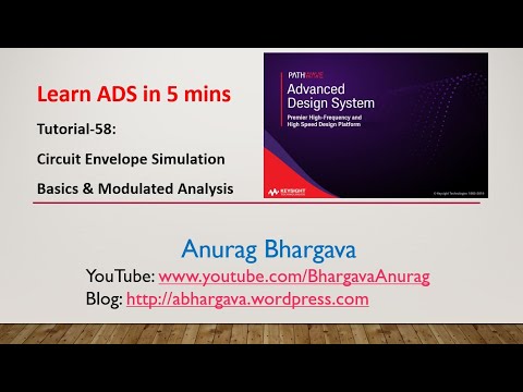 Tutorial-58: Circuit Envelope Simulation Basics and Modulated Analysis