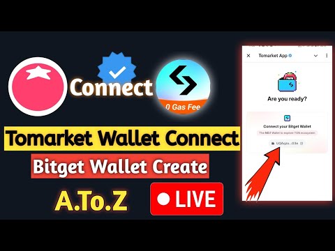 Tomarket WalletConnect 📌 Tomarket Airdrop Listing Date | How To Create Bitget Wallet