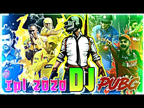 IPL 2020 DJ + PUBG DJ REMIX HARD BASS VIBRATION BOLLYWOOD PUNERI DHOL MIX 2020