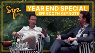 BONUS: Year End Special – Jeff Booth Keynote