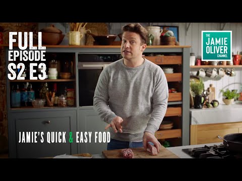 Jamie Oliver's Quick & Easy Food | Season 2 Episode 3 | Full Episode