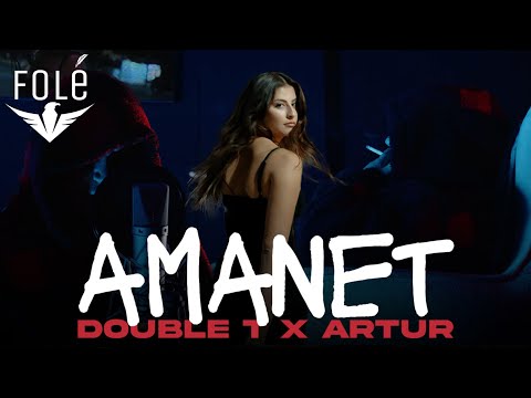 Double T x Artur - Amanet