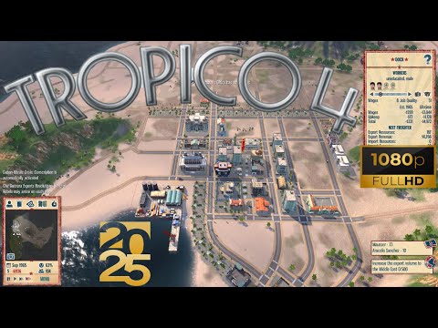 Tropico 4 (2025) - Gameplay (PC HD) [1080p60FPS]