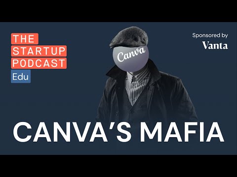 The Canva tech 'mafia' (+ other listener questions)