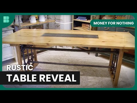 From Railings to Rustic Table - Money For Nothing - Reality TV