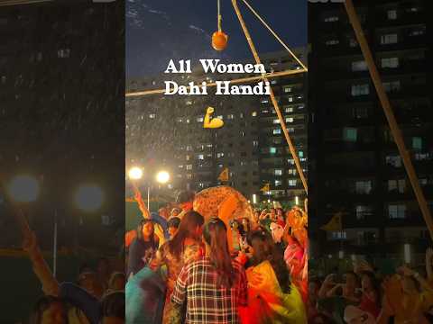 Dahi Handi by women #shorts  #viral  #shortsvideo   #shortsindia  #dahihandi   #janmashtami