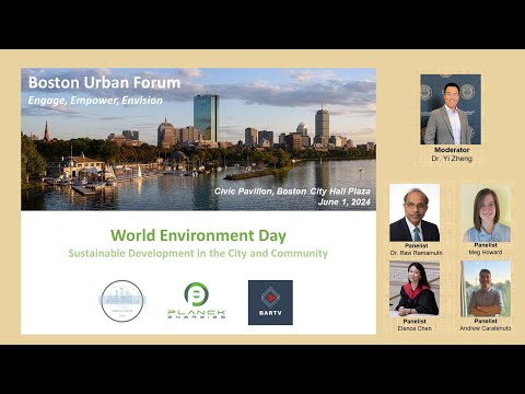 【Boston Urban Forum】EP2丨World Environment Day — Sustainable Energy in Cities and Communities