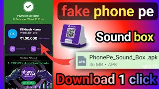 Fake Phonepe With Sound Box | fake phonepe download 1 click | Fake phonepe app 2025 new fake phonepe