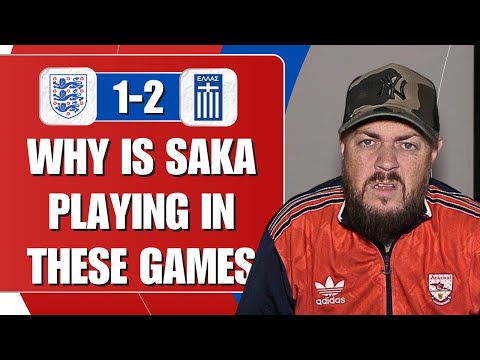 Why Is Saka Playing In These Worthless Games | England 1-2 Greece | Injury Reaction